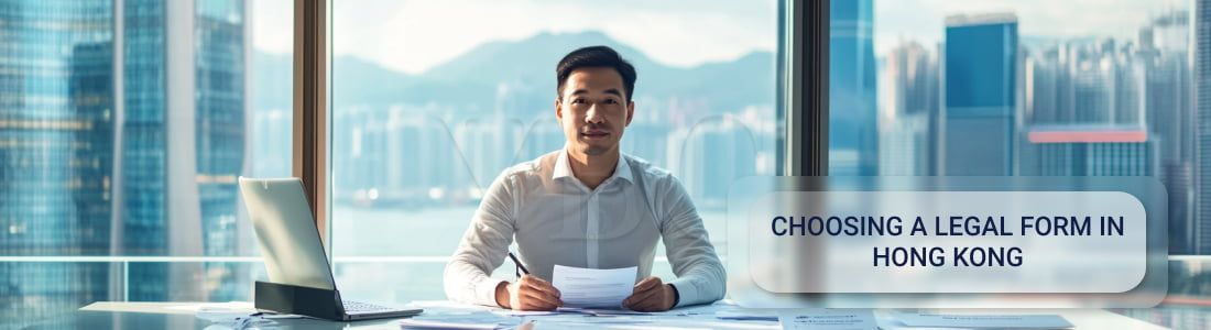 Choosing a legal form in Hong Kong