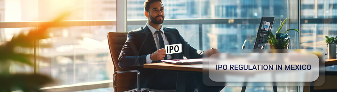 Регулирование IPO в Мексике