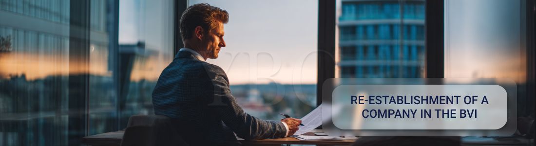 Відновлення компанії на BVI: що потрібно знати