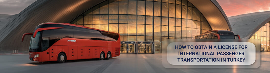 Как получить лицензию на международные пассажирские перевозки в Турции