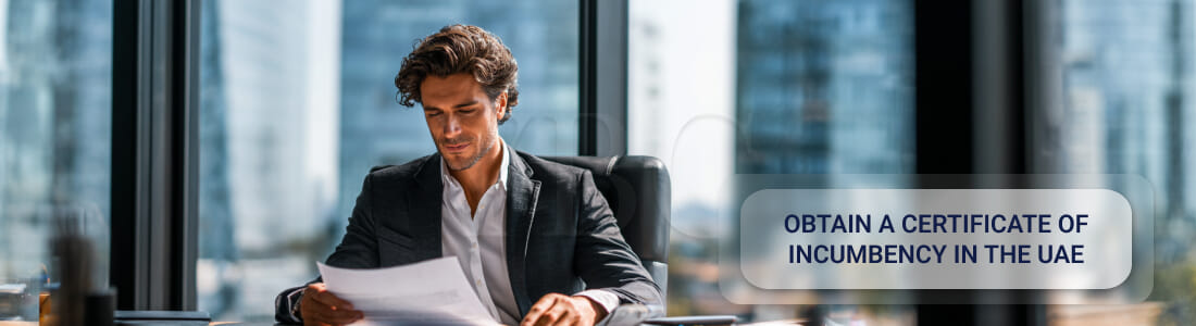 Получить Certificate of Incumbency в ОАЭ