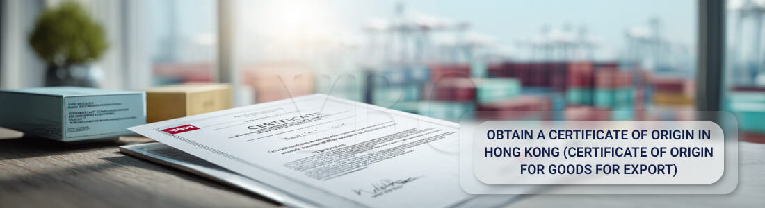 Получить Certificate of Origin в Гонконге (сертификат происхождения товара для экспорта)