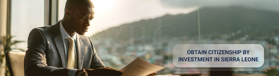 Получить гражданство за инвестиции в Сьерра-Леоне