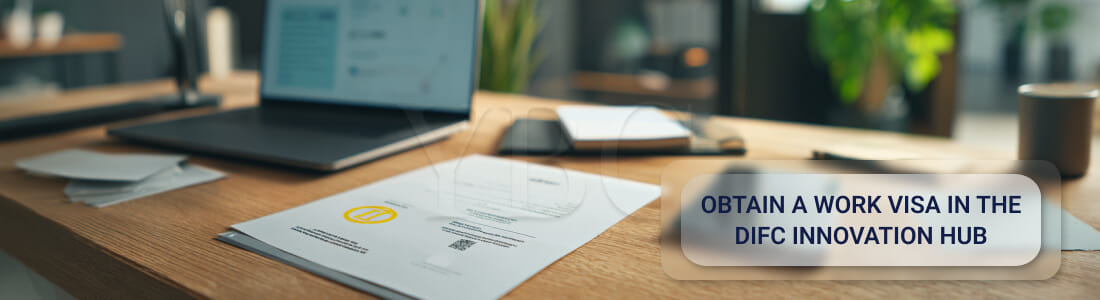 Получить рабочую визу в DIFC Innovation Hub