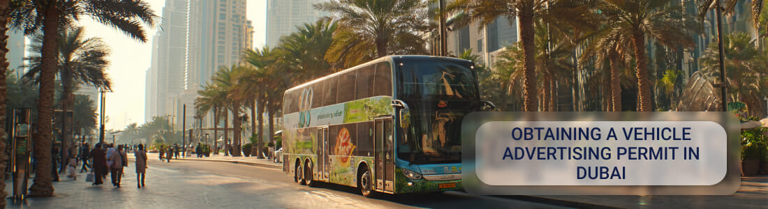 Получить разрешение на рекламу на транспортных средствах в Дубае