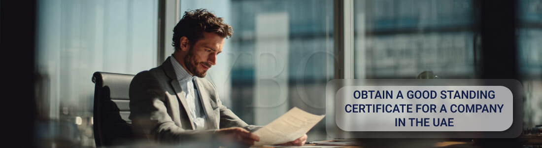 Получить сертификат Good Standing компании в ОАЭ