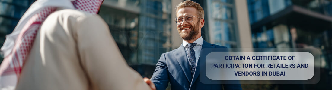Получить сертификат об участии для ритейлеров и вендоров в Дубае