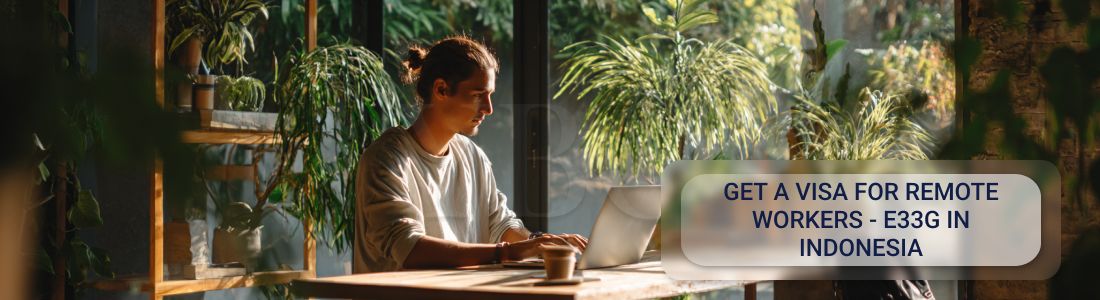 Получить визу для удаленщиков — E33G в Индонезии