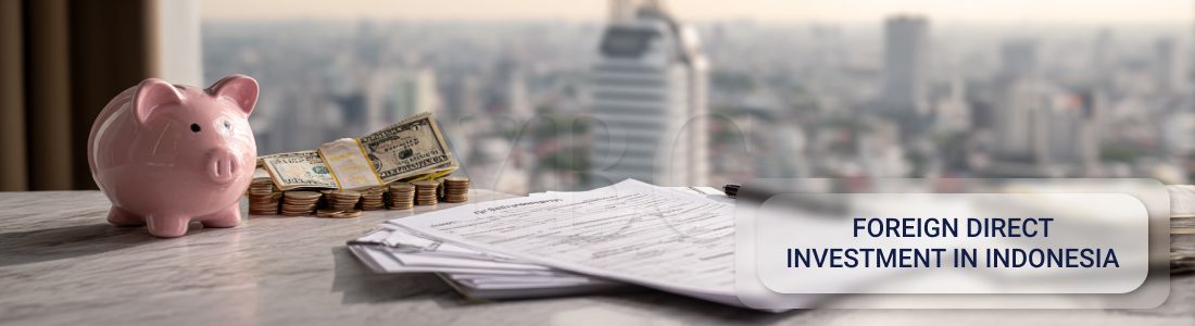 Indonesia’s New FDI Rules: Friendlier Face, Same Old Hurdles?