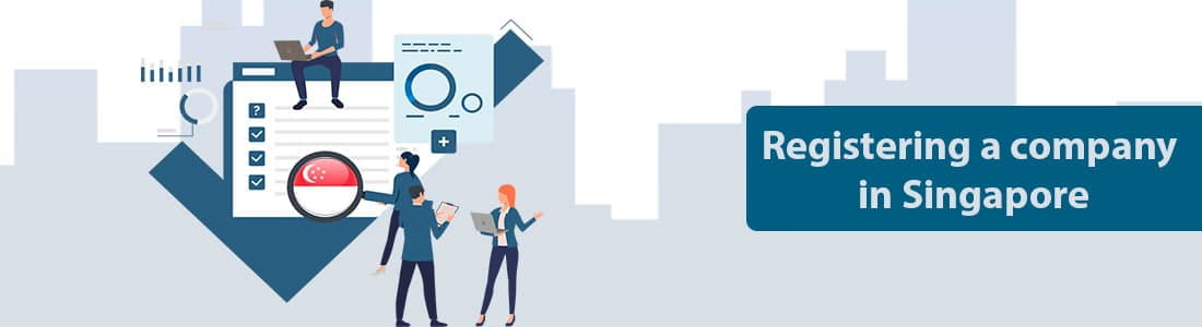 Registering a company in Singapore