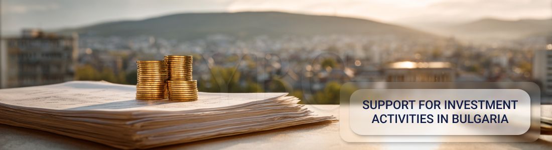 Сопровождение инвестиционной деятельности в Болгарии: правовая база и услуги