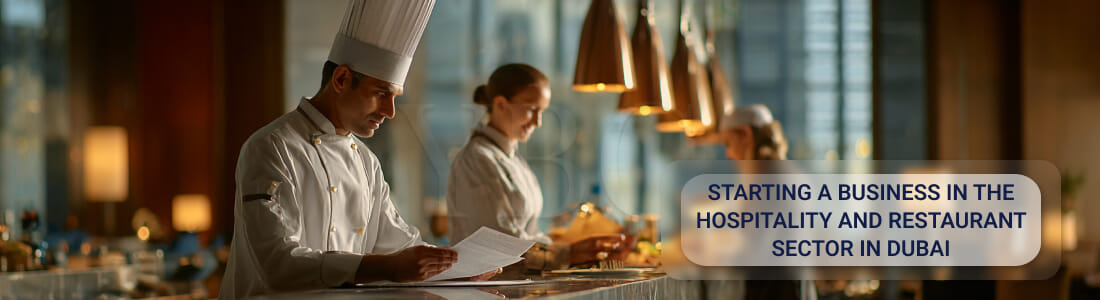 Запуск бизнеса в гостинично-ресторанной сфере в Дубае