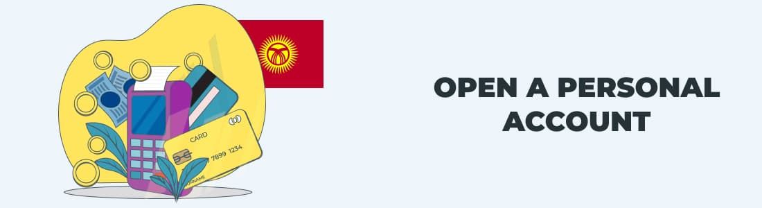 Открыть личный счет в Киргизии