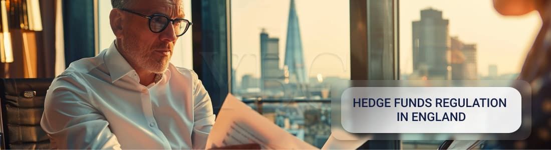 Hedge fund regulations in England in 2025