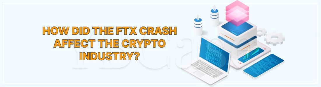 Как повлиял крах FTX на криптоиндустрию?