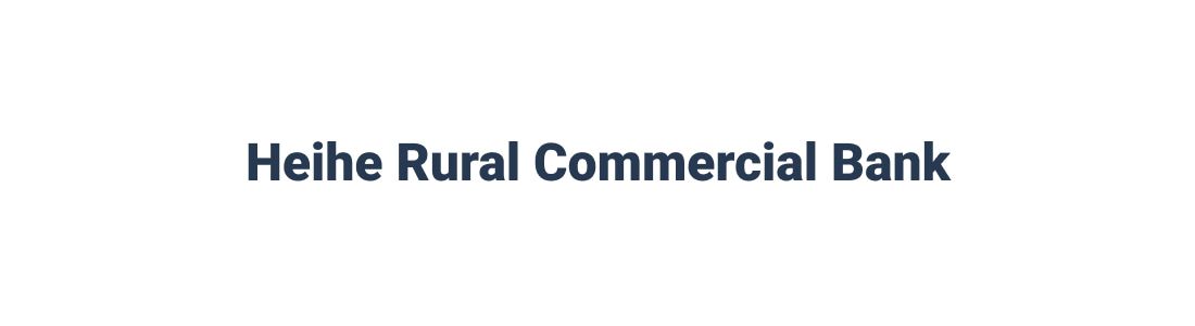 Heihe rural commercial bank