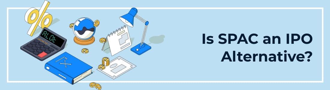 SPAC – альтернатива IPO?