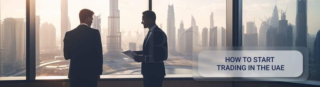 How to commence trading in the UAE