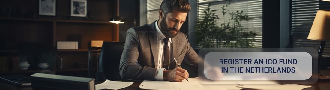 How to register an ICO fund in the Netherlands?