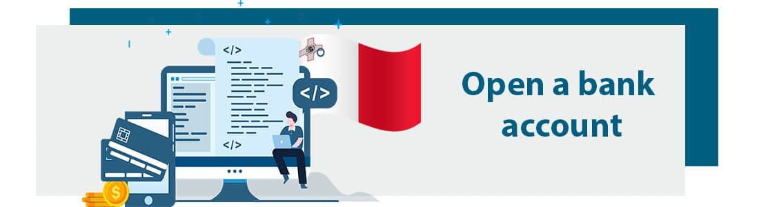 Opening‌ ‌an‌ ‌account‌ ‌in‌ ‌Malta‌