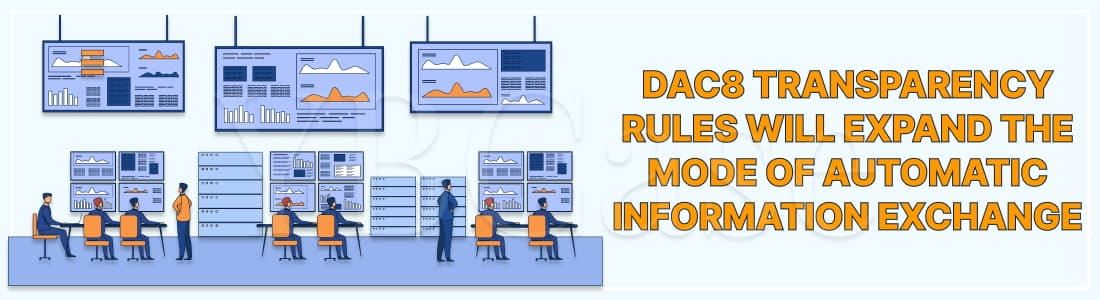 Правила прозрачности DAC8 расширят существующий в ЕС режим автоматического обмена информацией