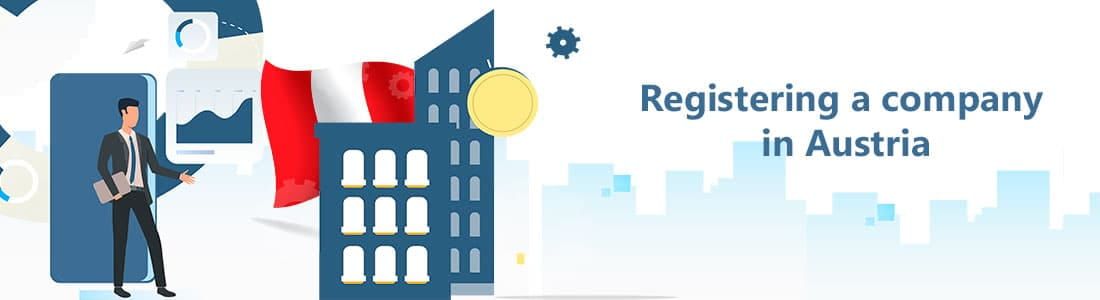 Registering a company in Austria: features and advantages